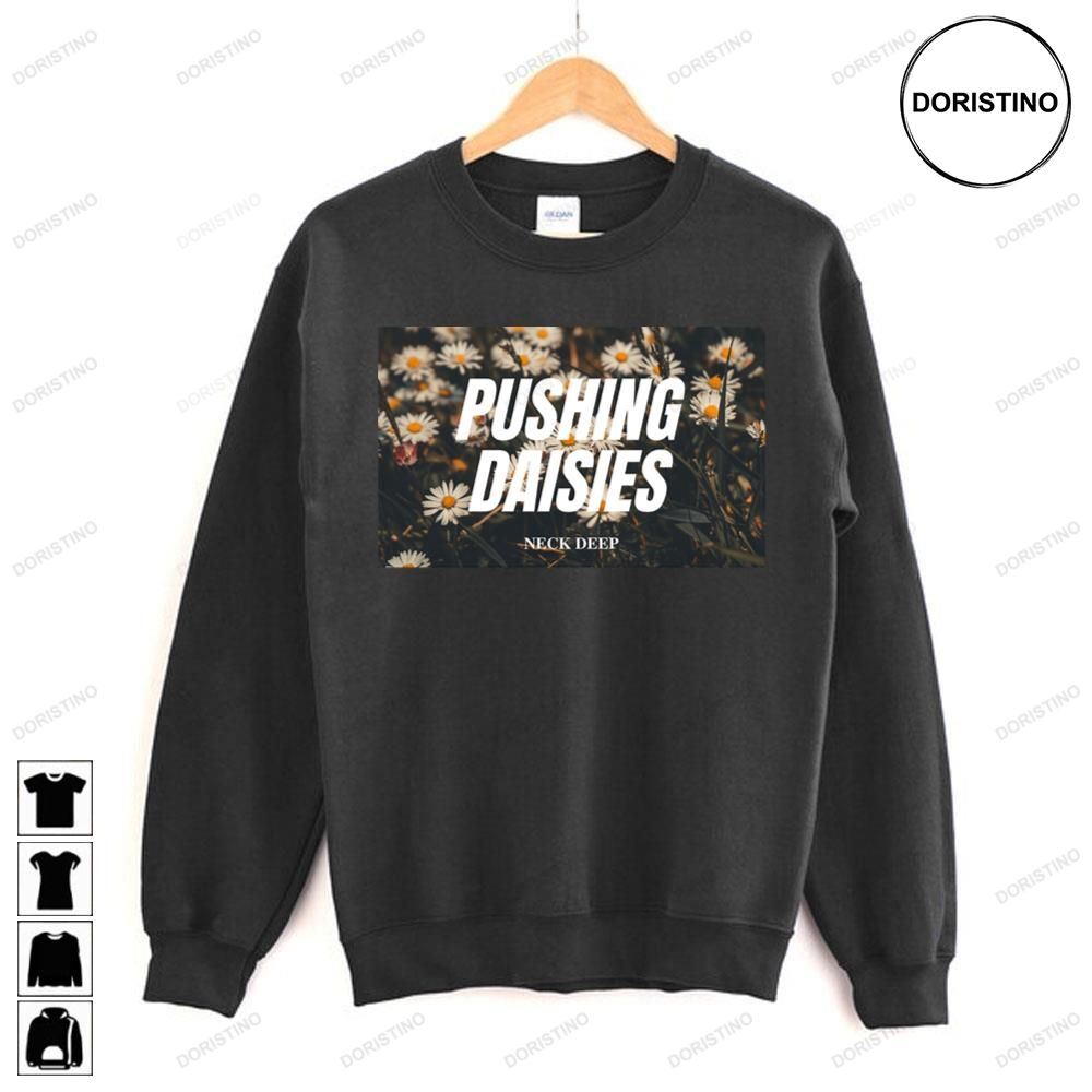 Pushing Daisies Neck Deep Awesome Shirts